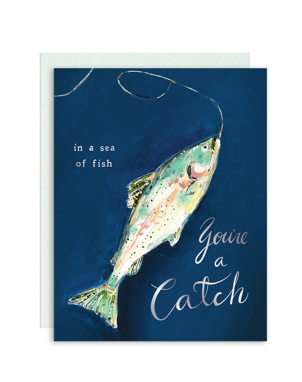 Sea of Fish, You're a Catch